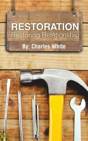 Boek Restoration Charles White