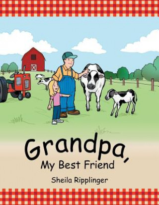 Buch Grandpa, My Best Friend Sheila Ripplinger