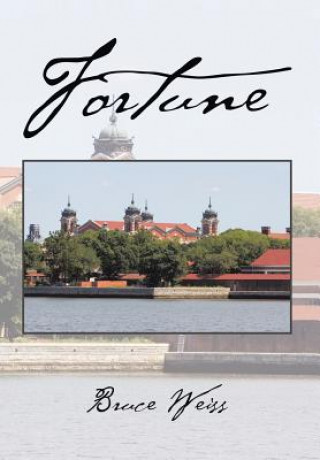 Book Fortune Bruce Weiss