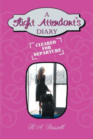 Книга Flight Attendant's Diary K a Russell