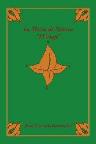 Книга tierra de Natura Juan Leonardo Hernandez