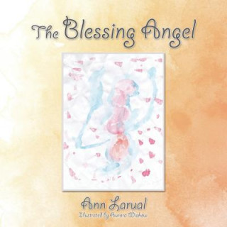 Buch Blessing Angel Ann Larual