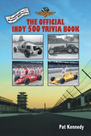 Carte Official Indy 500 Trivia Book Pat Kennedy