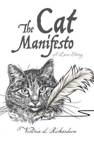 Könyv Cat Manifesto Victoria L Richardson