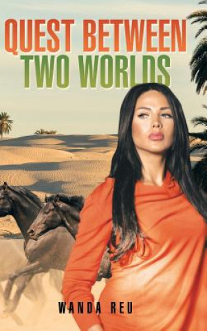 Book Quest Between Two Worlds Wanda Reu