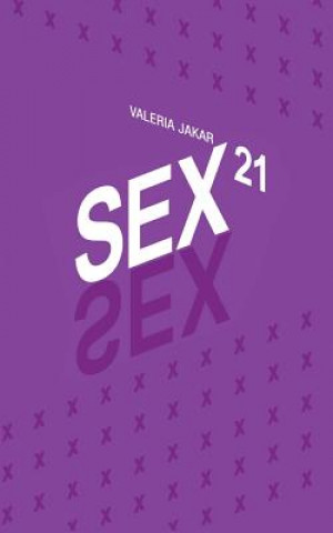Kniha Sex21 Valeria Jakar