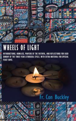 Knjiga Wheels of Light Fr Con Buckley