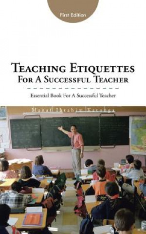 Kniha Teaching Etiquettes for a Successful Teacher Manaf Ibrahim Katonga