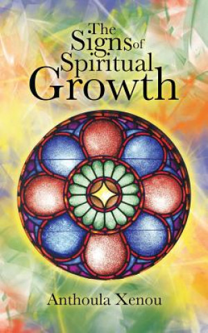 Knjiga Signs of Spiritual Growth Anthoula Xenou