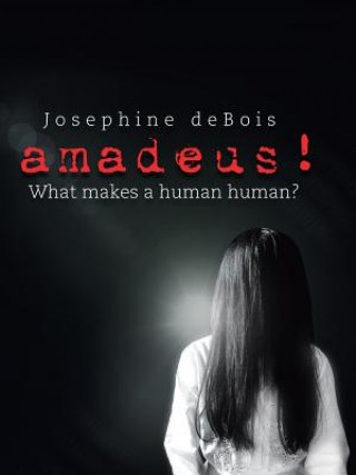 Knjiga Amadeus! Josephine Debois