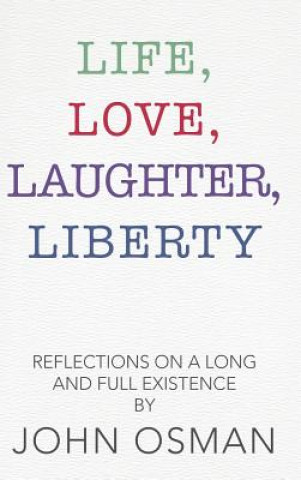 Carte Life, Love, Laughter, Liberty John Osman