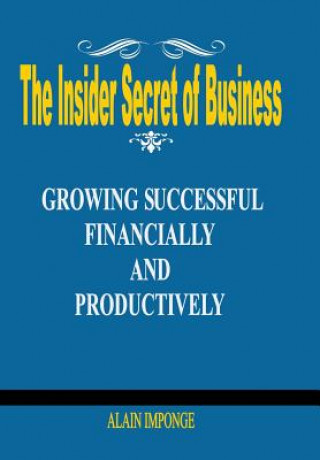 Livre Insider Secret of Business Alain Imponge