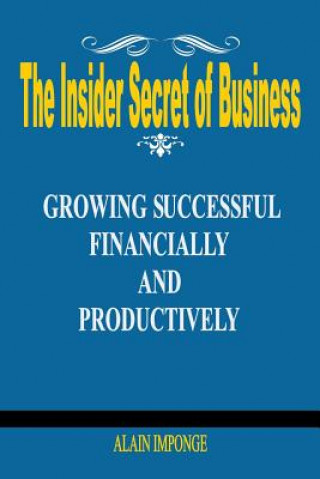 Livre Insider Secret of Business Alain Imponge