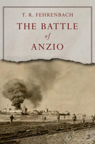 Buch Battle of Anzio T. R. Fehrenbach