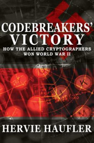 Книга Codebreakers' Victory Hervie Haufler