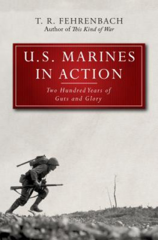 Book U.S. Marines in Action T R Fehrenbach