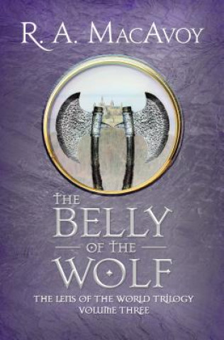 Knjiga Belly of the Wolf R a MacAvoy