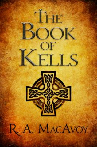 Книга Book of Kells R a MacAvoy