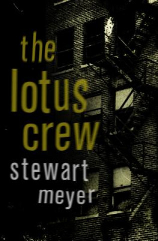 Kniha Lotus Crew Stewart Meyer