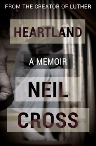Kniha Heartland Neil Cross