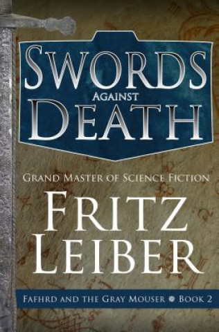 Carte Swords Against Death Fritz Leiber