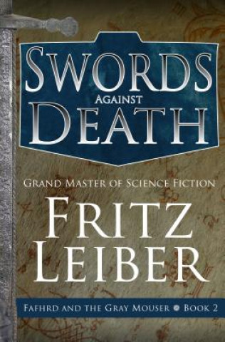 Buch Swords Against Death Fritz Leiber