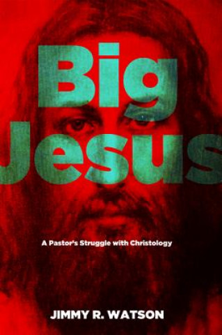 Book Big Jesus Jimmy R Watson