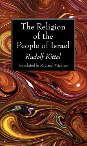 Książka Religion of the People of Israel Rudolf Kittel