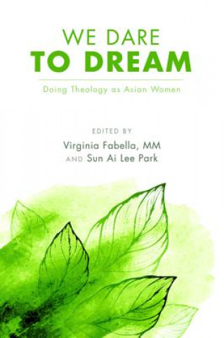 Könyv We Dare to Dream Virginia MM Fabella