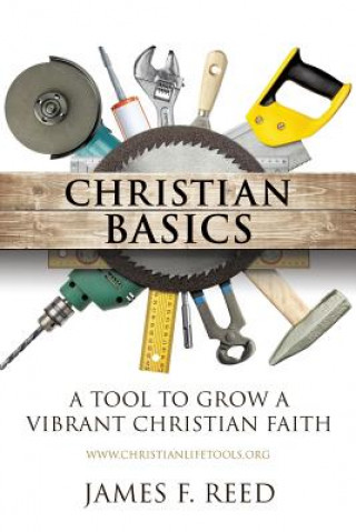 Kniha Christian Basics James F Reed