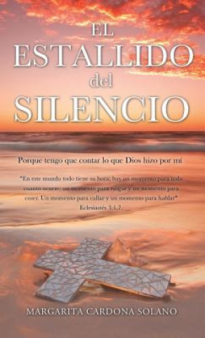 Βιβλίο Estallido del Silencio Margarita Cardona Solano