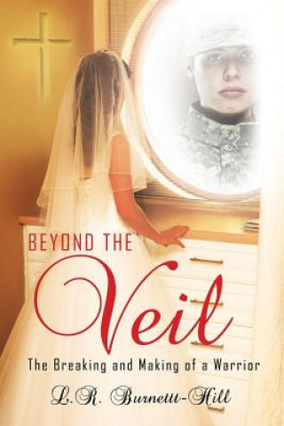 Kniha Beyond the Veil L R Burnett-Hill