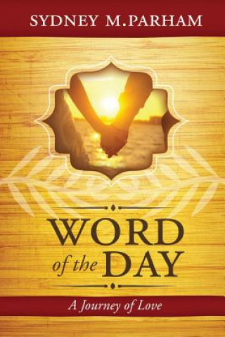 Knjiga Word of the Day Sydney M Parham