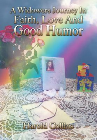 Livre Widower's Journey In Faith, Love And Good Humor Harold Collins