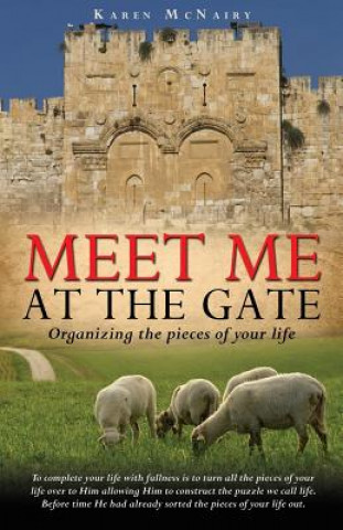 Könyv Meet Me at the Gate Karen McNairy
