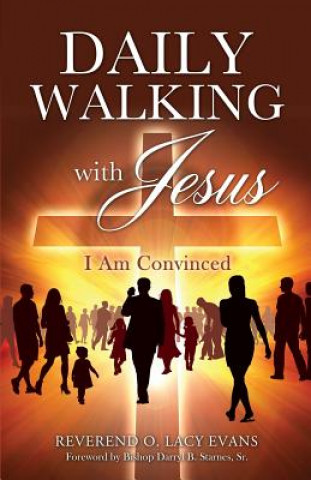 Knjiga Daily Walking with Jesus Reverend O Lacy Evans