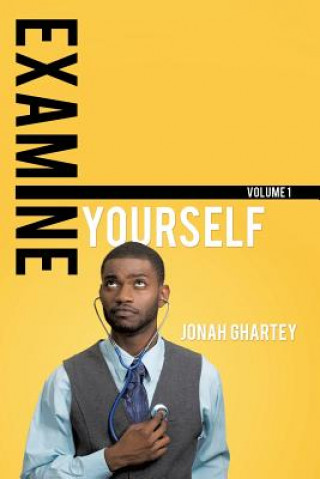 Βιβλίο Examine Yourself Jonah Ghartey