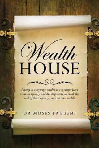 Carte Wealth House Dr Moses Fagbemi