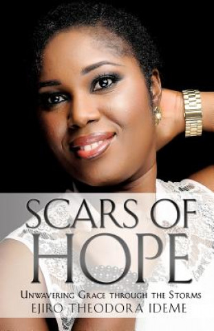 Könyv Scars of Hope Ejiro Theodora Ideme