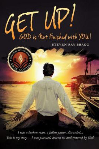 Knjiga Get Up! Pastor Steven Ray Bragg