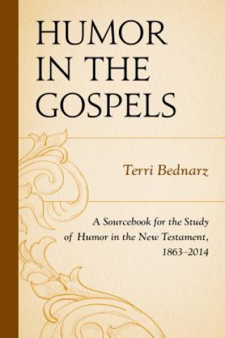 Kniha Humor in the Gospels Terri Bednarz