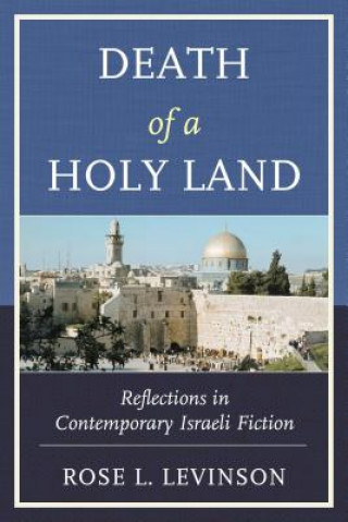 Kniha Death of a Holy Land Rose L. Levinson