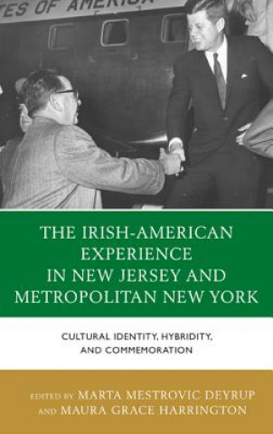 Book Irish-American Experience in New Jersey and Metropolitan New York Marta Deyrup