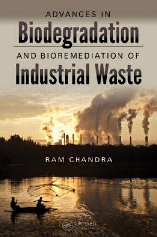 Carte Advances in Biodegradation and Bioremediation of Industrial Waste 