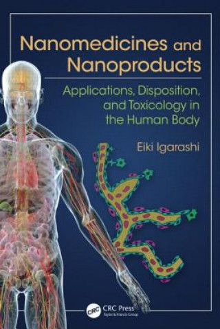 Livre Nanomedicines and Nanoproducts Eiki Igarashi