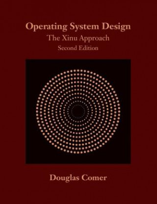 Книга Operating System Design Douglas Comer