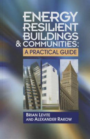 Kniha Energy Resilient Buildings & Communities: Rakow
