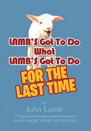 Carte LAMB'S Got To Do What LAMB'S Got To Do John Lamb