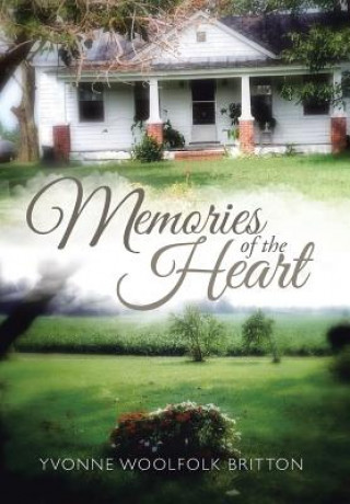 Kniha Memories of the Heart Yvonne Woolfolk Britton