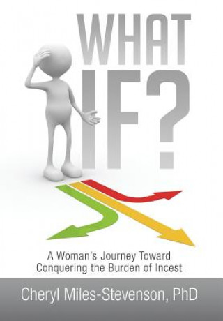 Libro What If? Cheryl Miles-Stevenson Phd